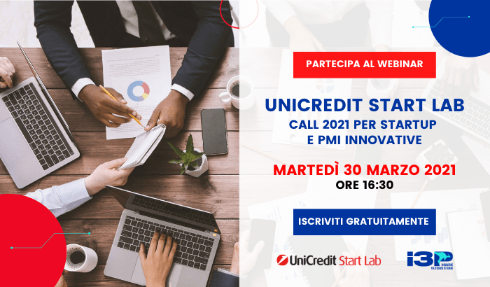 UniCredit Start Lab – Call 2021 per startup e PMI innovative