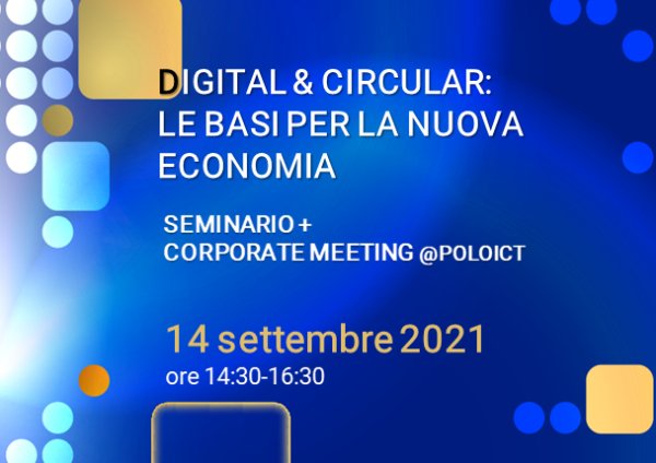 Digital & Circular: le basi per la nuova economia