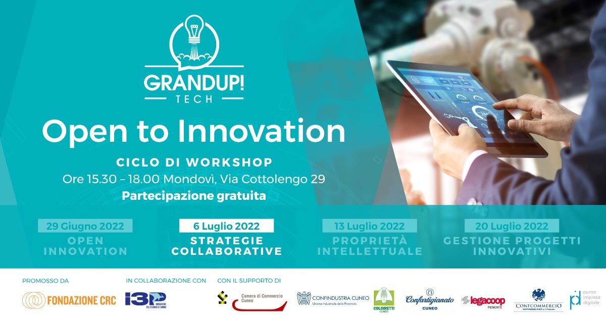 GrandUP! Tech: Open to Innovation - Come declinare le strategie di innovazione collaborative in azienda