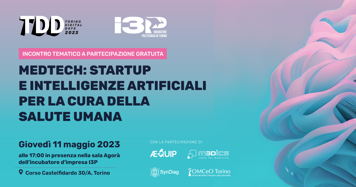 TDD 2023 - Medtech: startup e intelligenze artificiali per la cura della salute umana