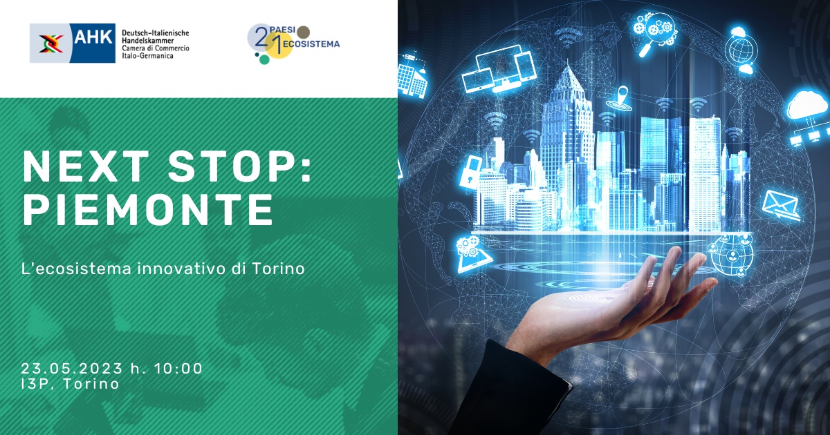 Next stop: Piemonte - L'ecosistema innovativo di Torino