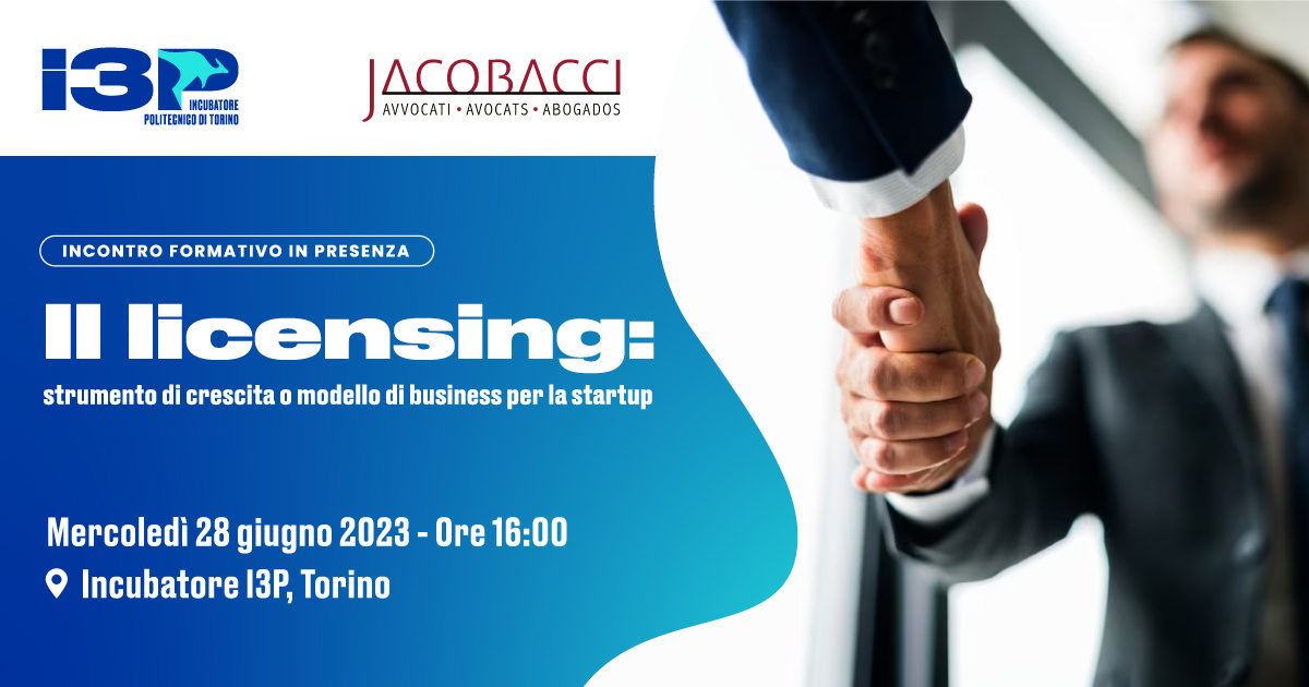 Il licensing: strumento di crescita o modello di business per la startup