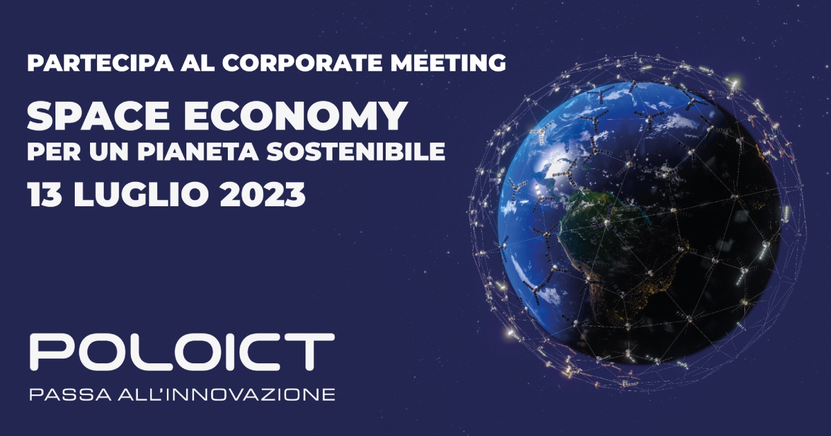 Corporate Meeting - Space Economy per un pianeta sostenibile