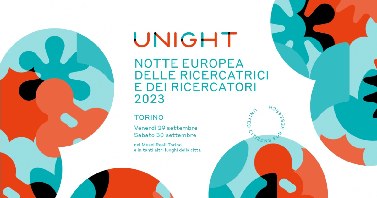 UNIGHT - Notte Europea delle Ricercatrici e dei Ricercatori 2023