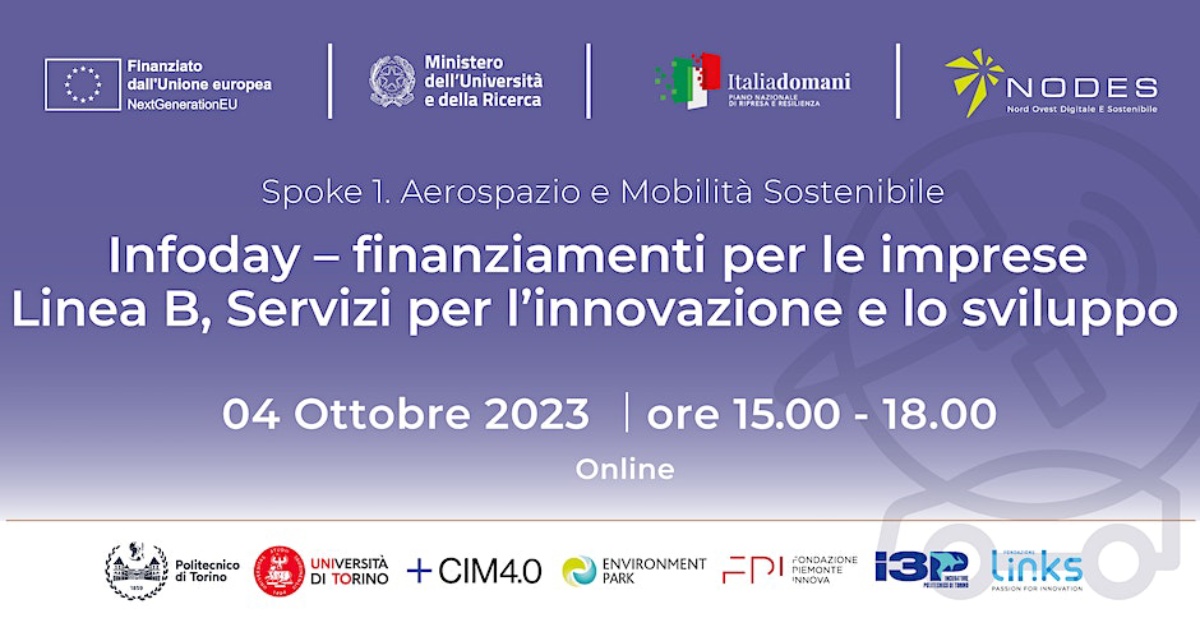 NODES Spoke 1 - Finanziamenti per le imprese: Infoday Linea B, servizi per l'innovazione e lo sviluppo