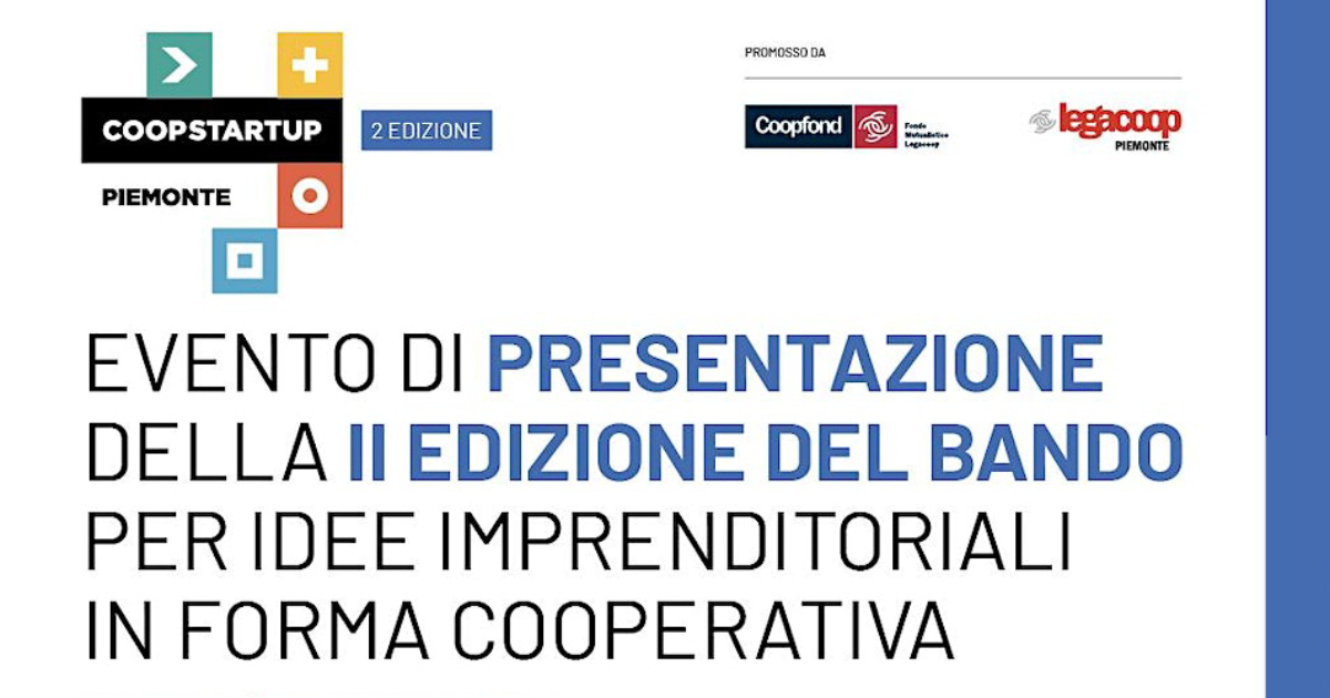 Presentazione II° edizione del bando CoopStartup Piemonte