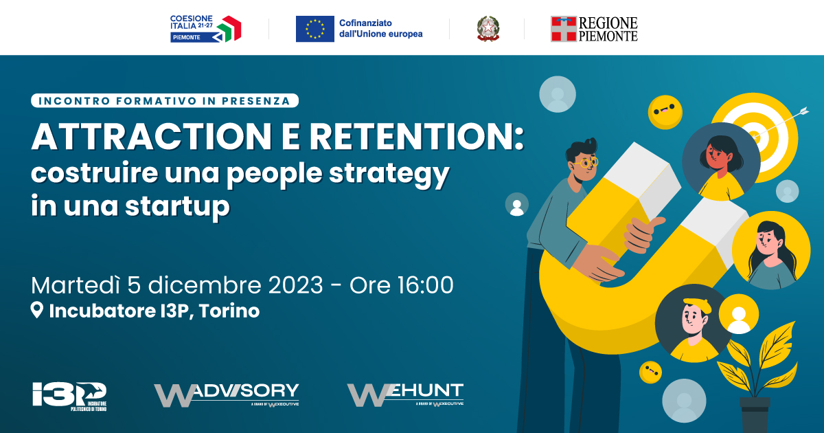 Attraction e retention: costruire una people strategy in una startup