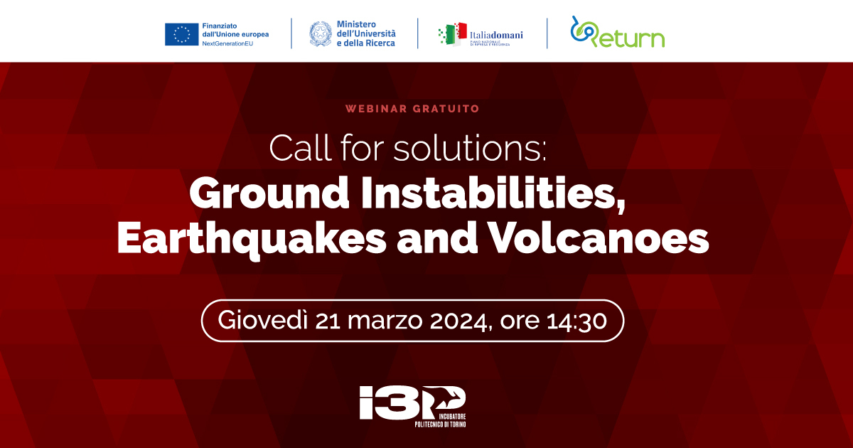 Call for solutions - Ground Instabilities, Earthquakes and Volcanoes