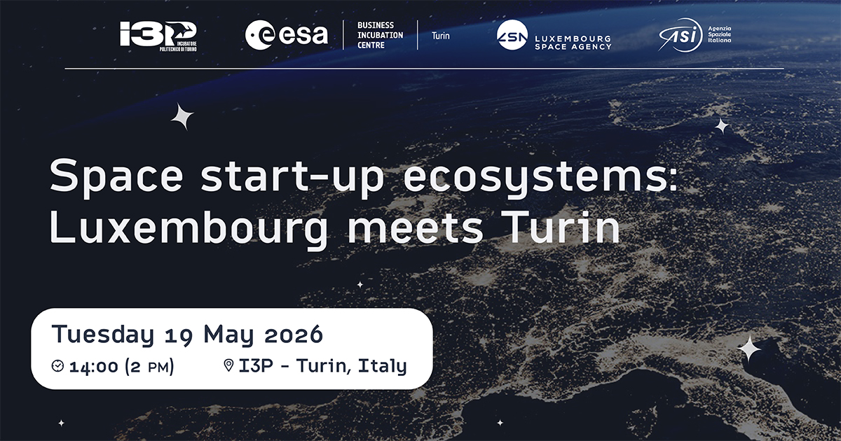 Space start-up ecosystems: Luxembourg meets Turin