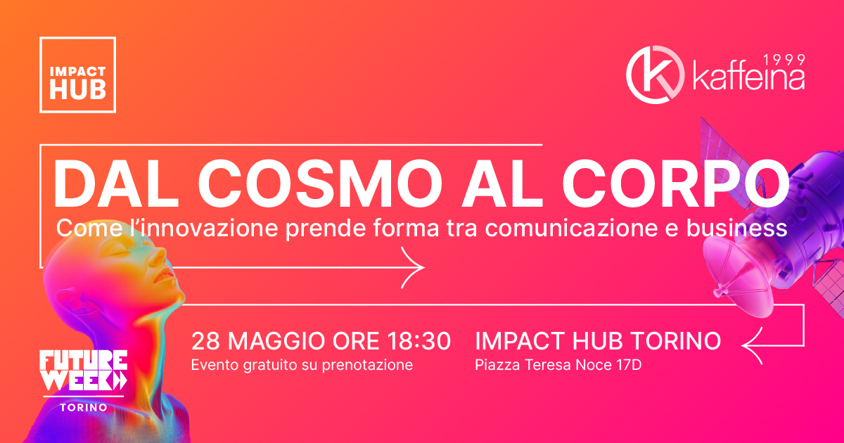 Dal cosmo al corpo: innovazione e comunicazione