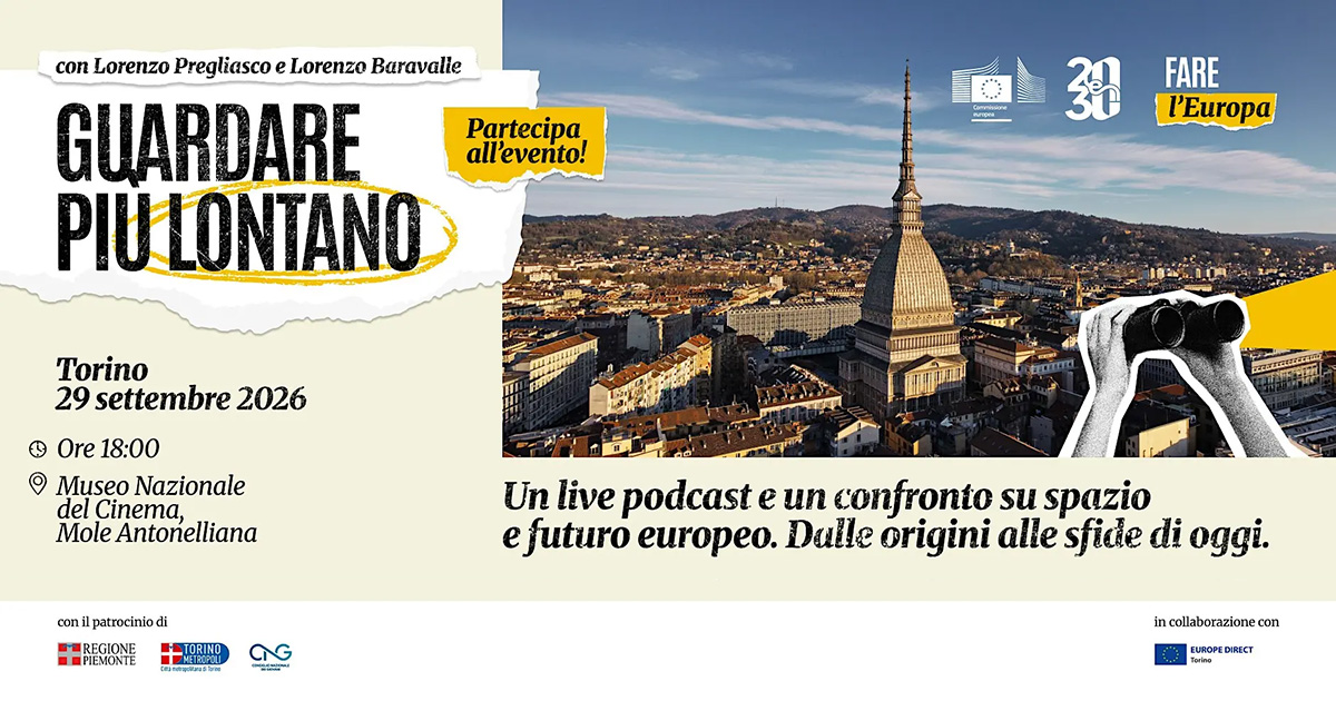Fare l’Europa – Guardare più lontano