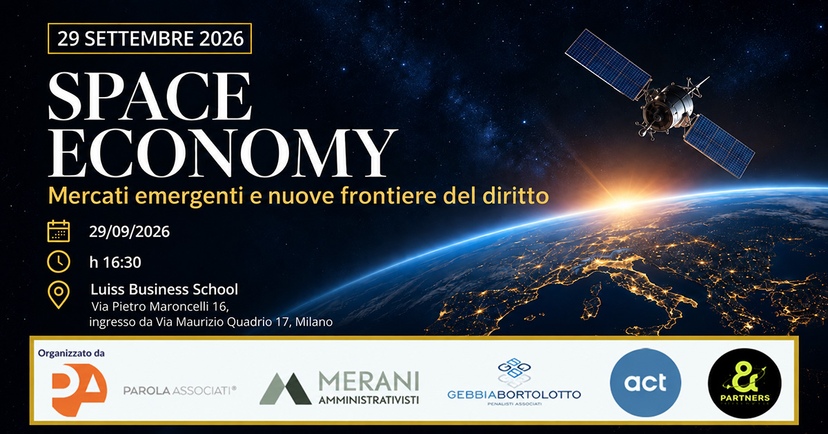 Space Economy: mercati emergenti e nuove frontiere del diritto