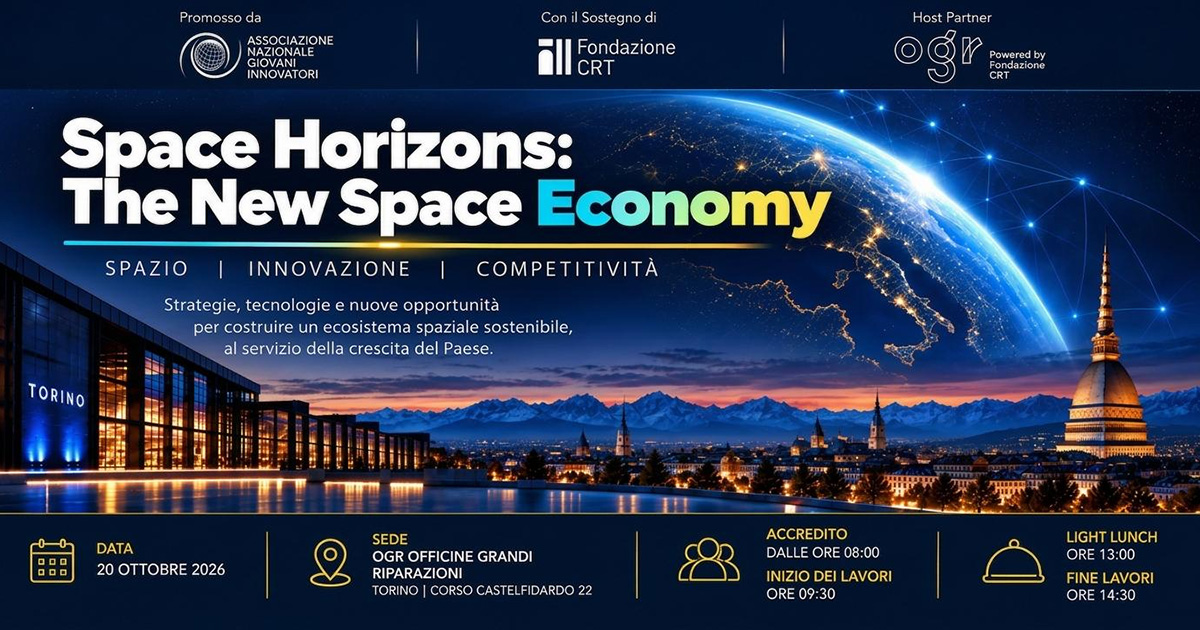 Torino Spazio Futuro - Space Horizons: The New Space Economy
