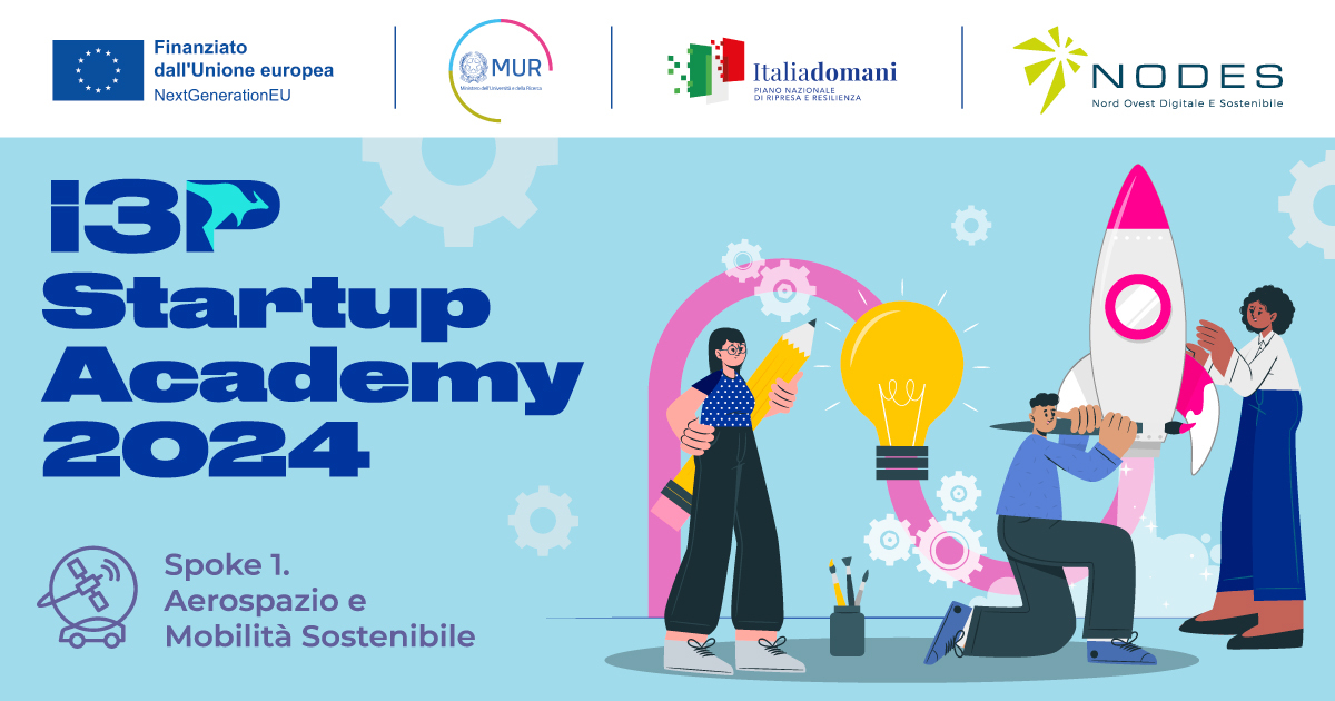 I3P Startup Academy 2024 - 1° lezione