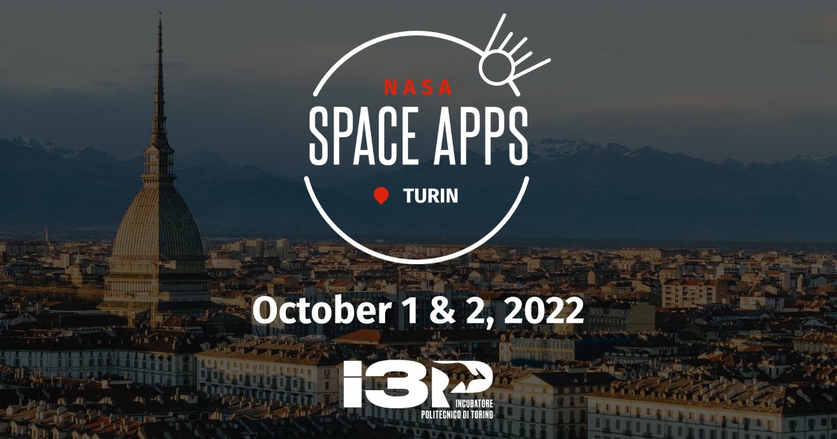 NASA International Space Apps Challenge 2022 - Turin, Italy