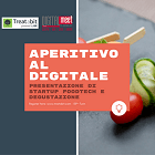 Aperitivo al digitale per DigitalMeet: presentazione di startup foodtech e degustazione